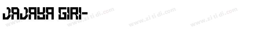 JAJaya giri字体转换